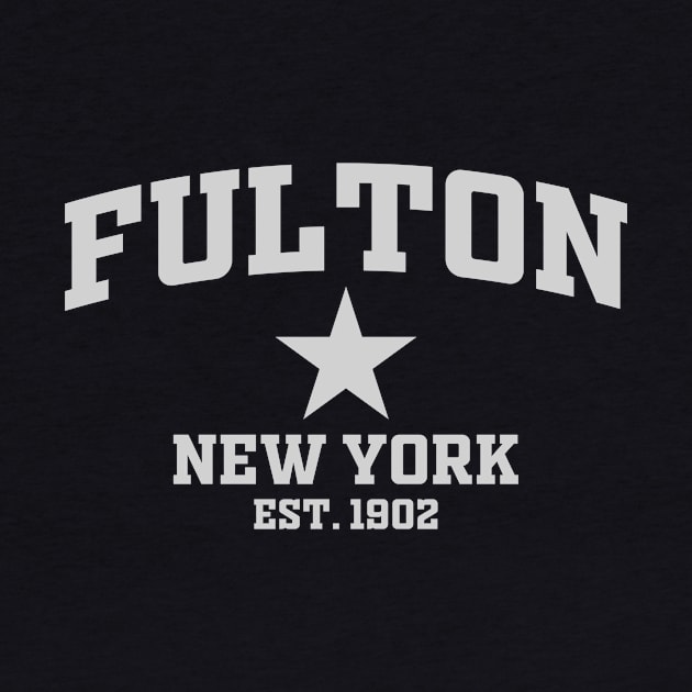 Fulton New York by LocationTees